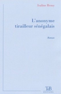 L'anonyme Tirailleur Sngais